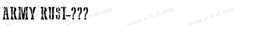 ARMY RUST字体转换